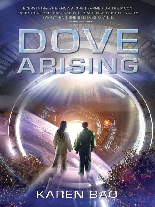 Title details for Dove Arising by Karen Bao - Available